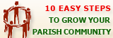 10 Easy Steps To Grow Your Parish Community